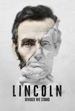 Lincoln: Divided We Stand