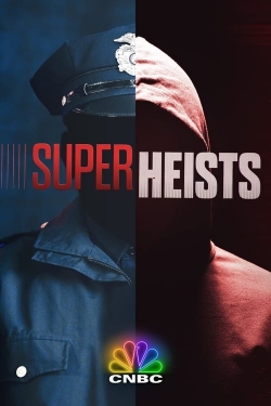 Super Heists