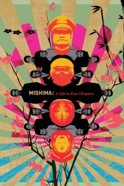 Mishima: A Life in Four Chapters