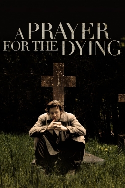 A Prayer for the Dying