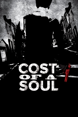 Cost Of A Soul