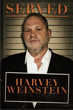 Served: Harvey Weinstein