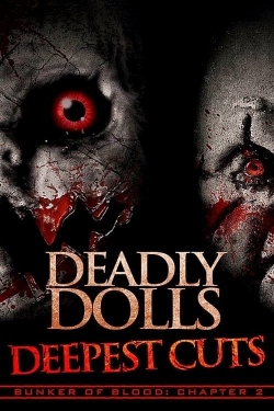 Deadly Dolls Deepest Cuts