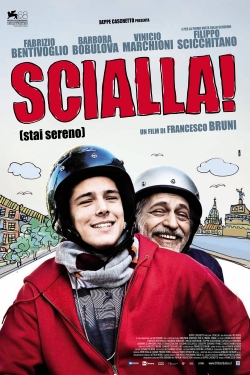 Scialla! (Stai sereno)