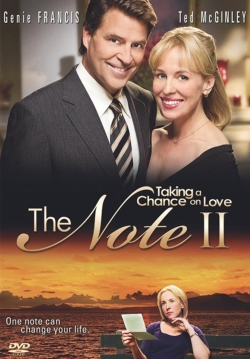 The Note II: Taking a Chance on Love