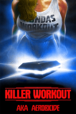 Killer Workout